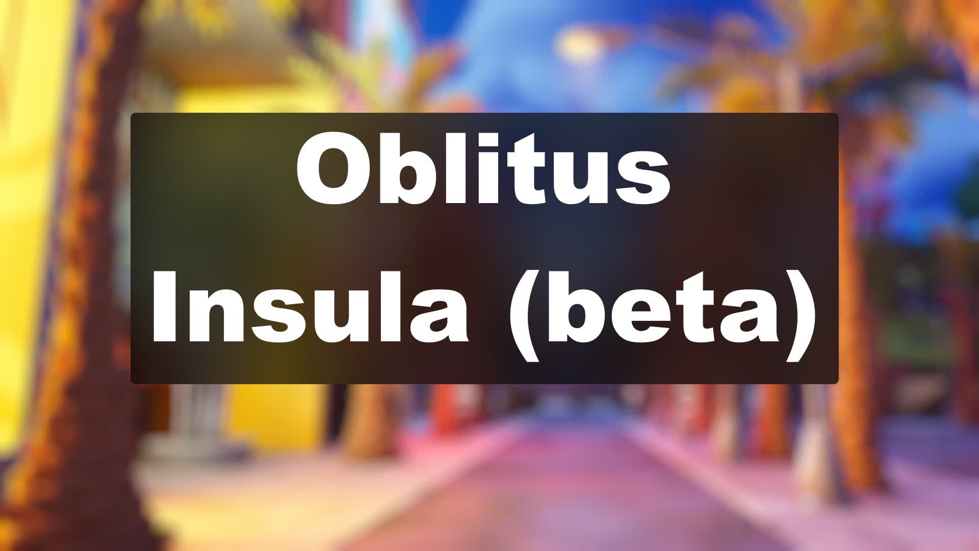OBLITUS INSULA FFA