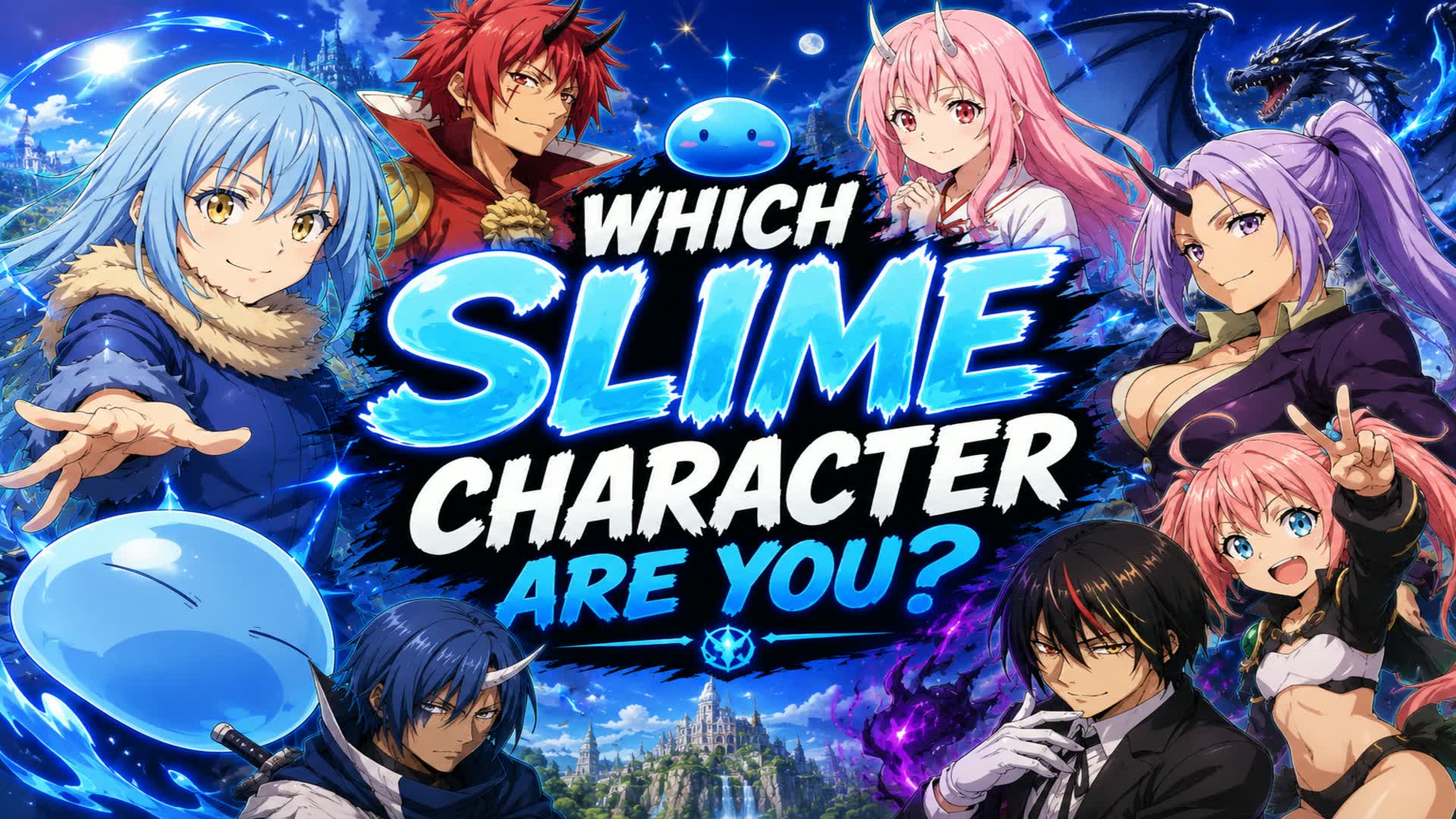 Which Slime Character Are You?