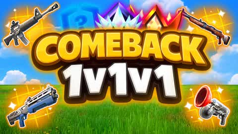 COMEBACK 1v1v1 Practice Free For All