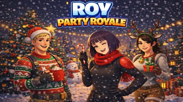 ✨ ROY PARTY ROYALE ✨