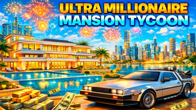 💸SUPER TRILLIONAIRE MANSION TYCOON💸