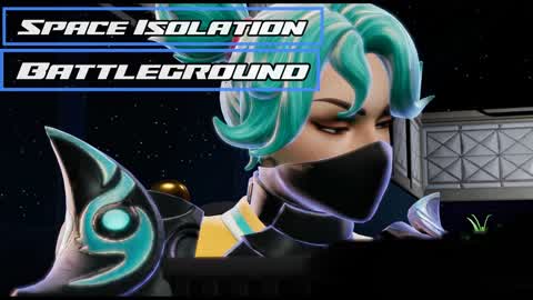 Space Isolation Battleground