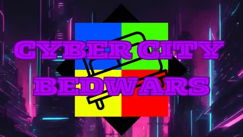Cyber City Bedwars