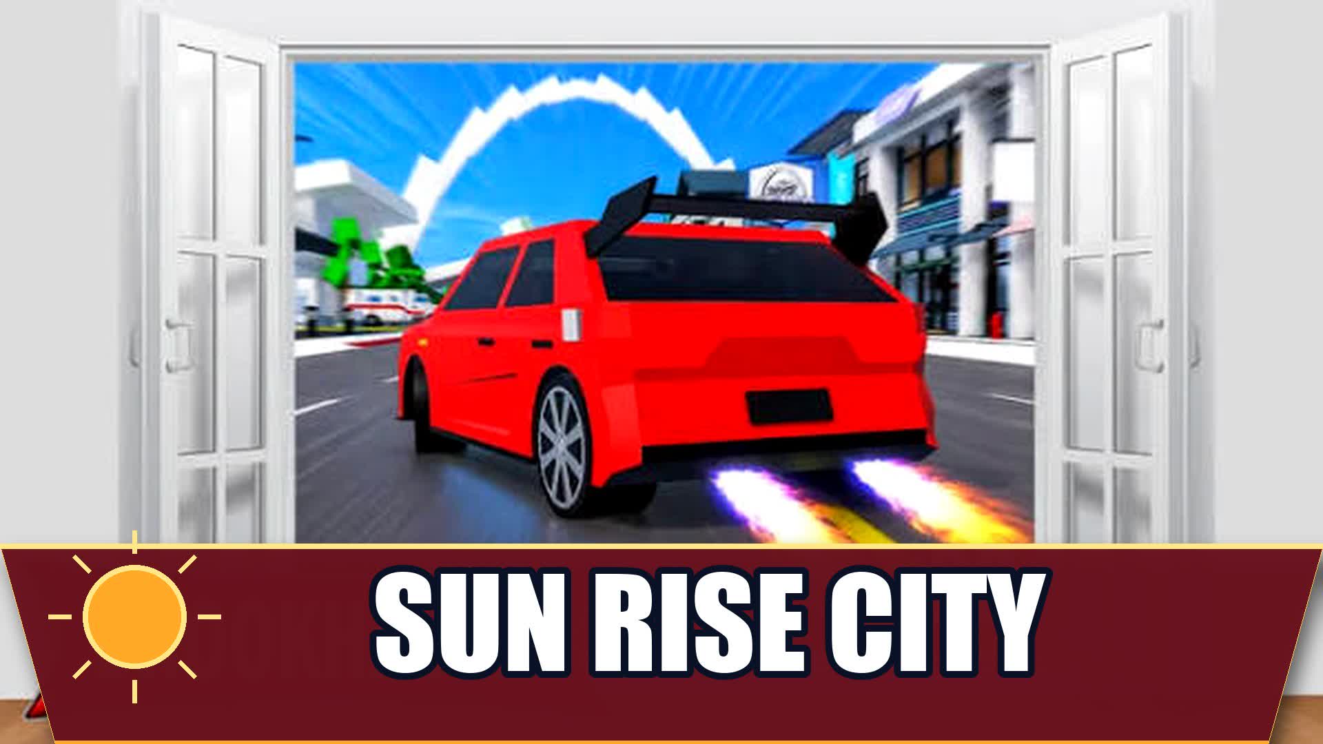 SUN RISE CITY !