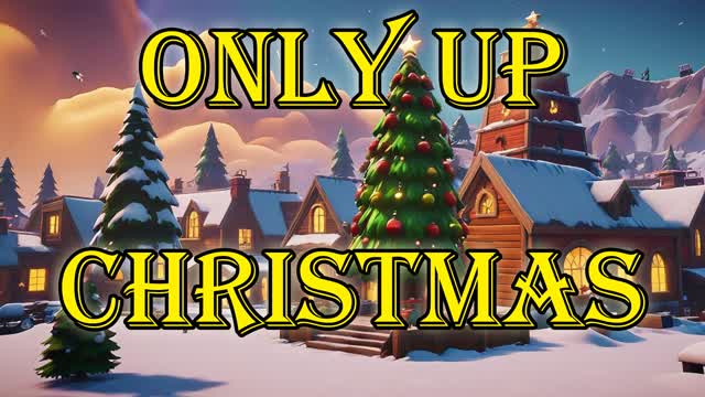 🎅🏻🎄 CHRISTMAS 🌏 Only Up! 🌏