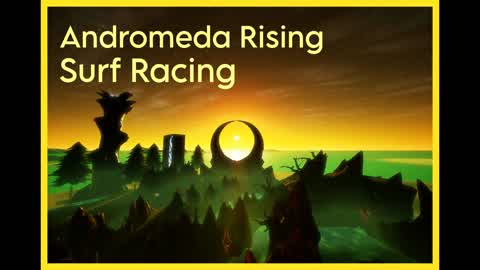 Andromeda Rising (Surf Racing)