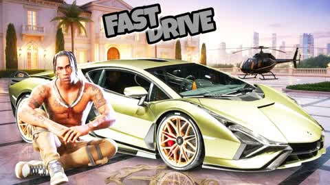 FAST DRIVE