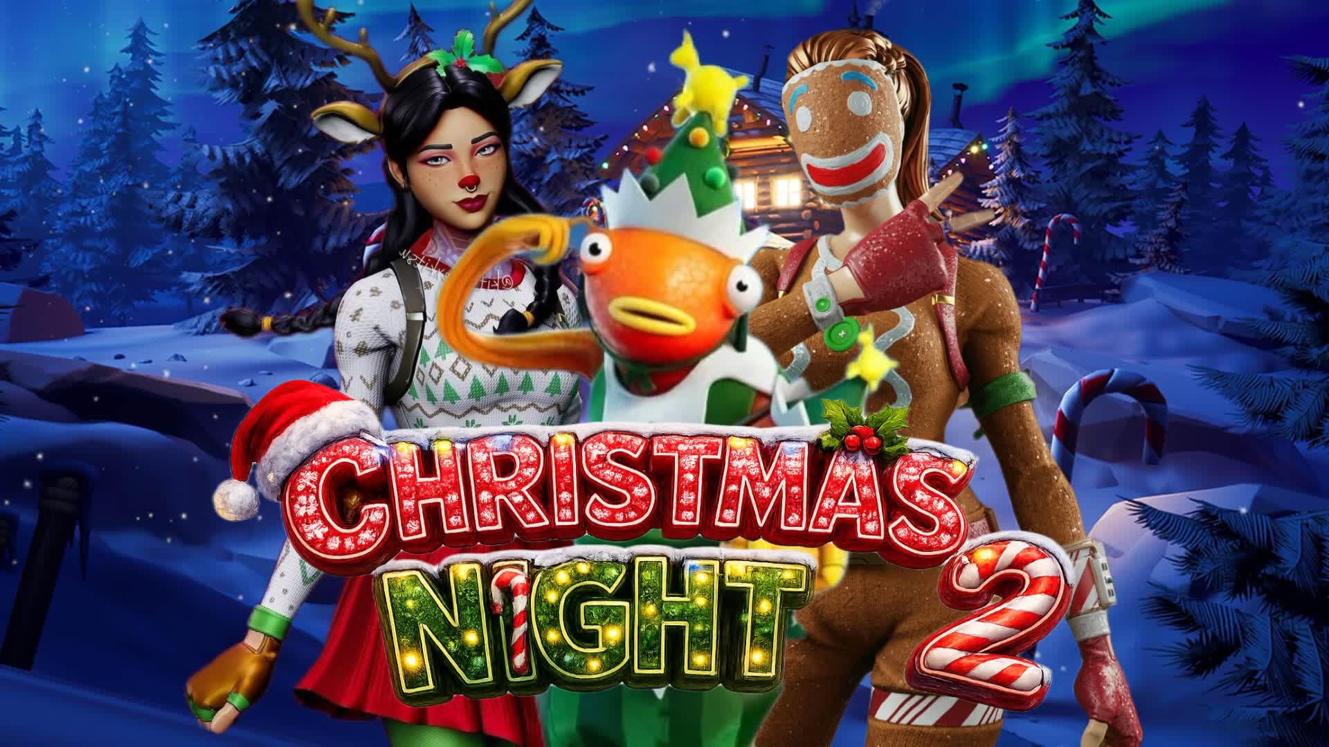 CHRISTMAS NIGHT 2 ZERO BUILD