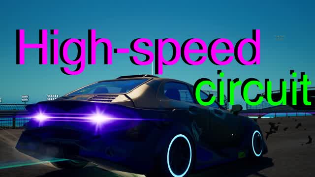 Capture 1 – High Speed Circuit　ハイスピードサーキット