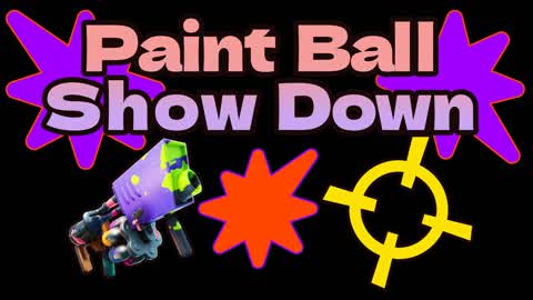 💥Paintball🎯Showdown🏆