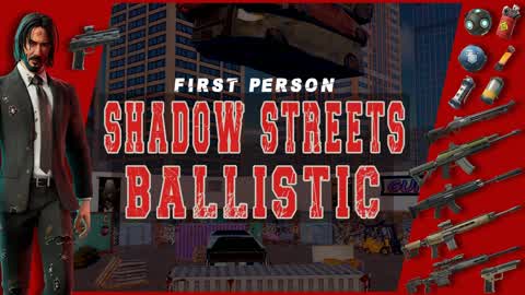 ShaDow Streets Ballistic Pro - ( FPS )