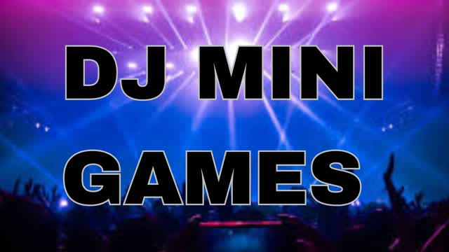 DJKeegan Mini Games