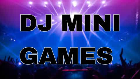 DJKeegan Mini Games