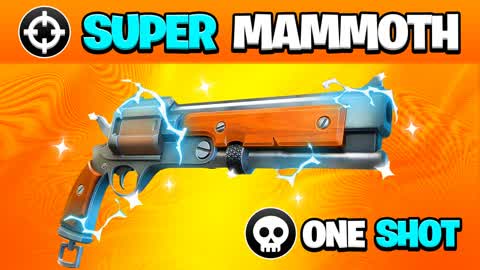 🎯 SUPER MAMMOTH ONE SHOT 🔫