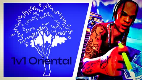 1v1 Oriental