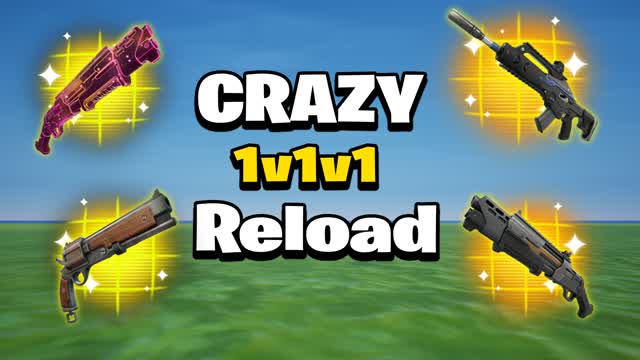 CRAZY 1V1V1 RELOAD 🔄