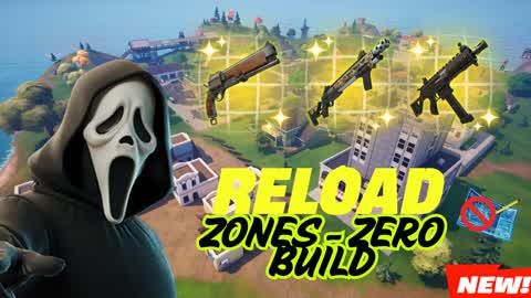 RELOAD ZONES - ZERO BUILD 🌩️