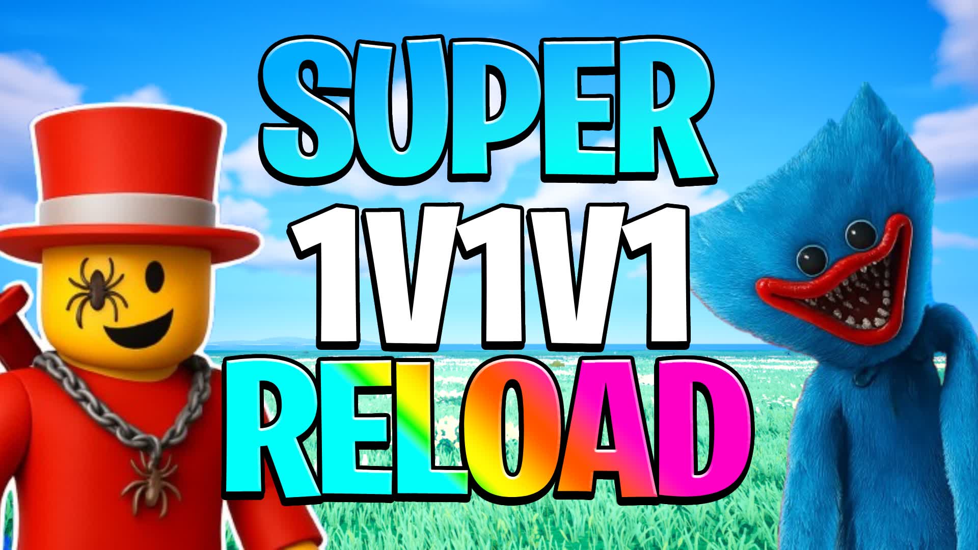 1v1v1 Reload, Wuggy, Sammy.