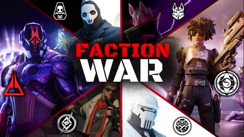 FACTION WAR - FORTNITE ORGANIZATIONS FFA
