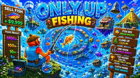 Fishing Only Up