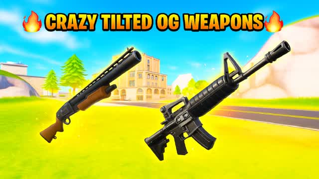 🔥 Crazy Tilted OG Weapons 🔥