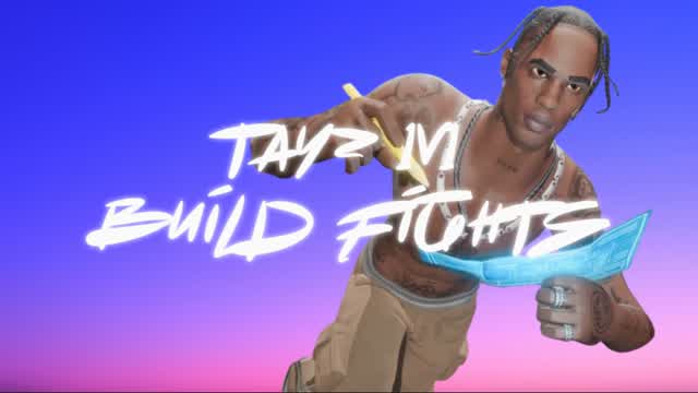 TAYZ 1v1 BUILD FIGHT