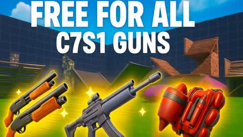 FREE FOR ALL - PVP - ALL C7S1 GUNS