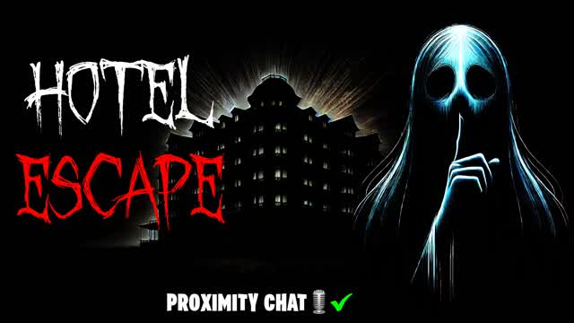 HOTEL ESCAPE 🏨