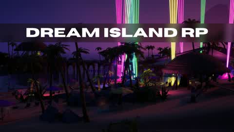 DREAM ISLAND RP đď¸ - FREE OPEN WORLD