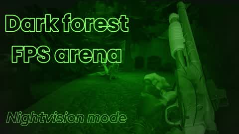 Haunted forest FPS arena