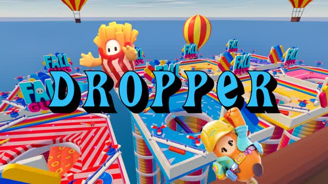 Dropper ✨ FALL GUYS 🎮
