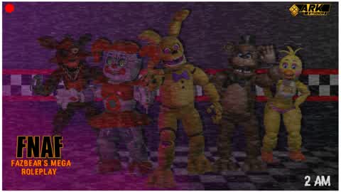 FNAF - Fazbear's Mega Roleplay