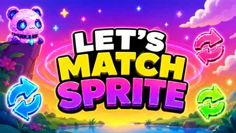 LET’S MATCH SPRITES!