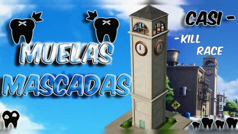 KILL RACE - 🦷Muelas Mascadas🦷