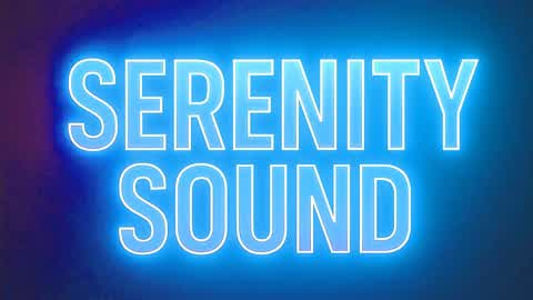 Serenity sound