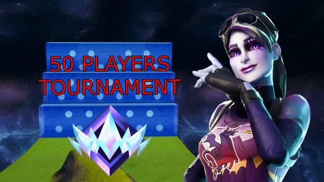 💢50 PLAYERS TOURNAMENT💢