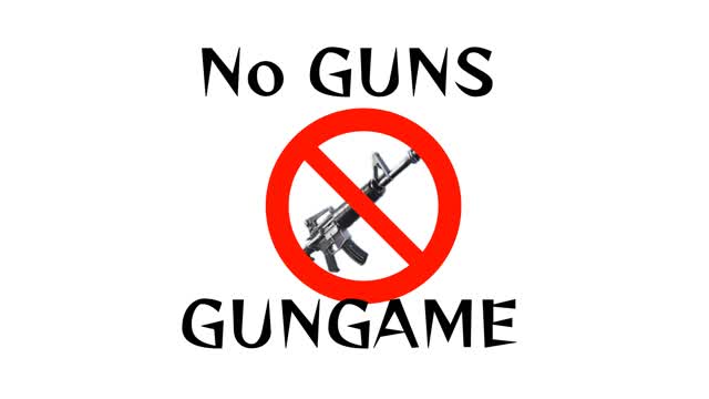 GunGameNoGuns/ONE SHOT