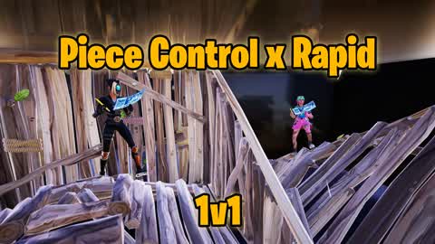 Piece Control x Rapid x 1v1