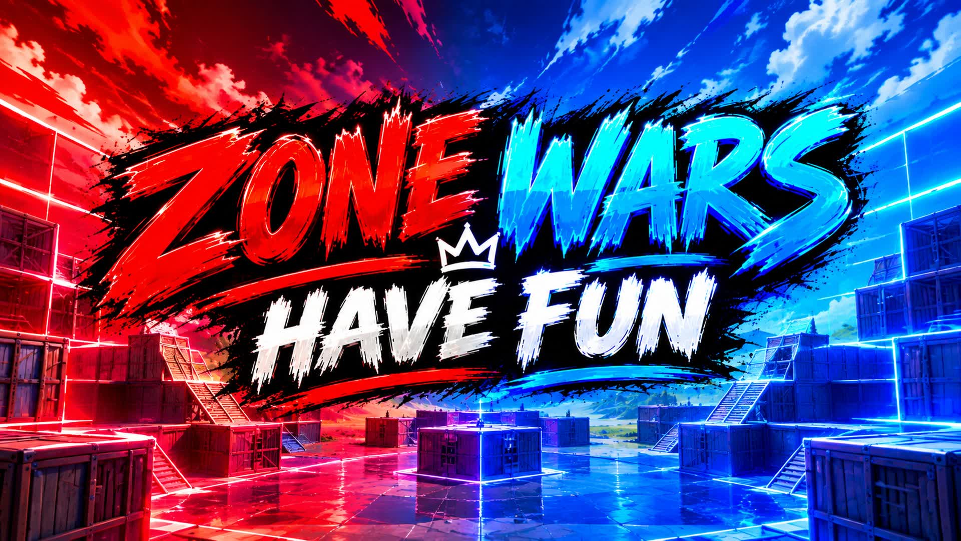ZONE WARS ( HAVE FUN! )