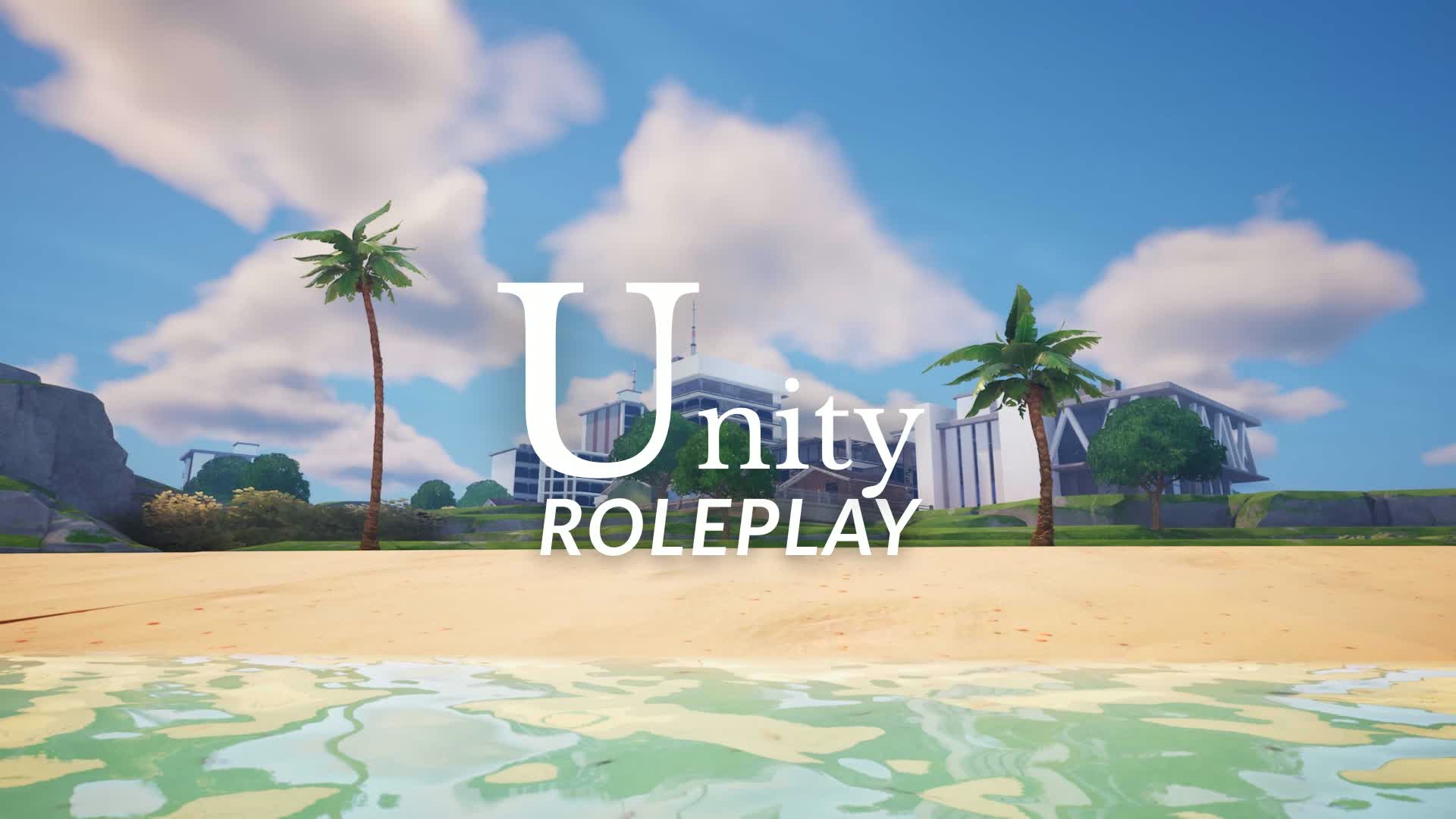 🌴 | Unity RP #V1.1 - fortnite