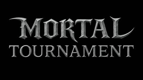 💀MORTAL TURNAMENT🏆