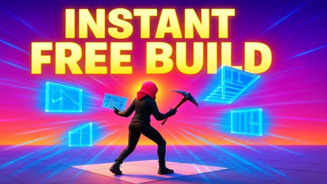 INSTANT FREE BUILD