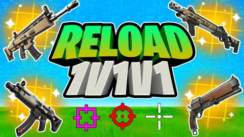 Reload 1v1v1 1v1 1v