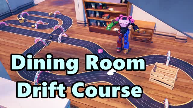Dining Room Drift Course