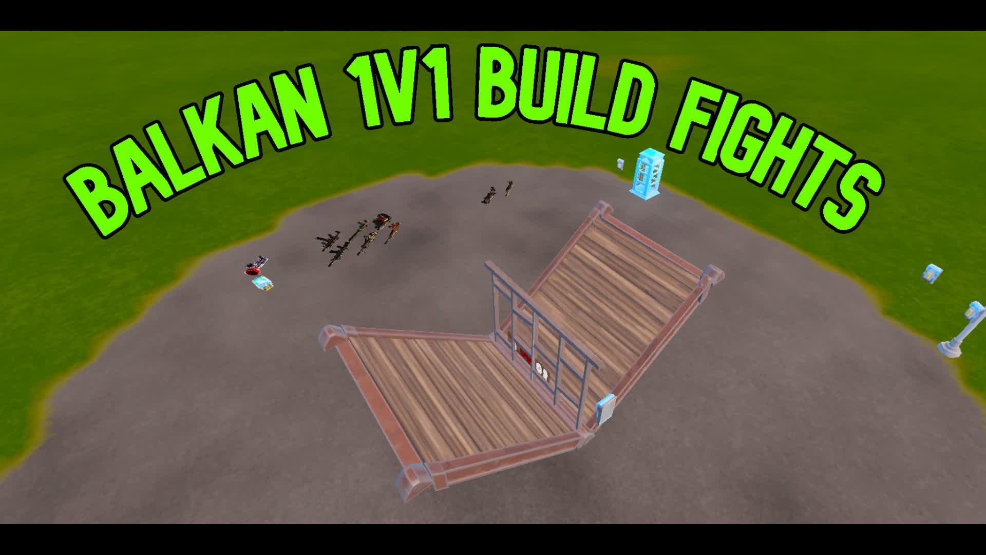 Balkan 1v1 Build Fights- 3.0