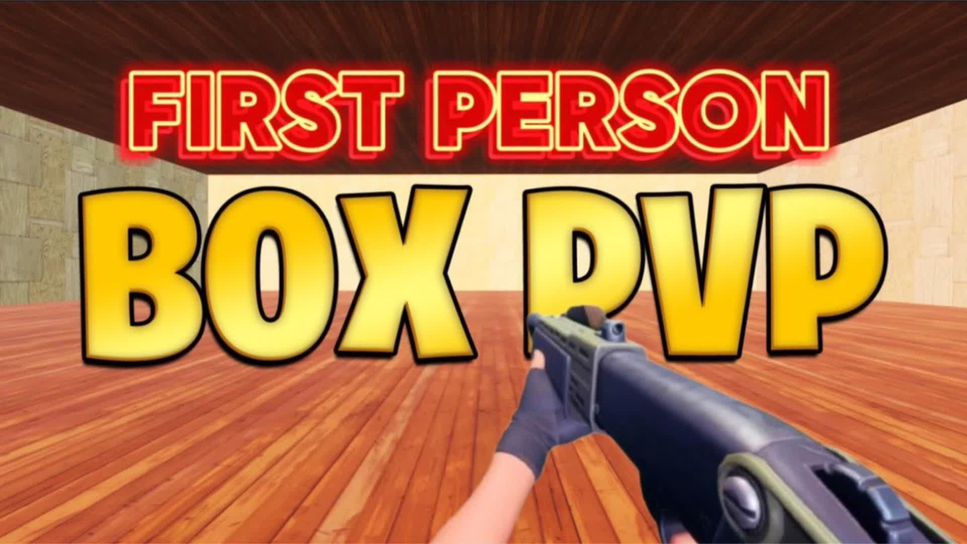 FIRST PERSON BOXFIGHTS