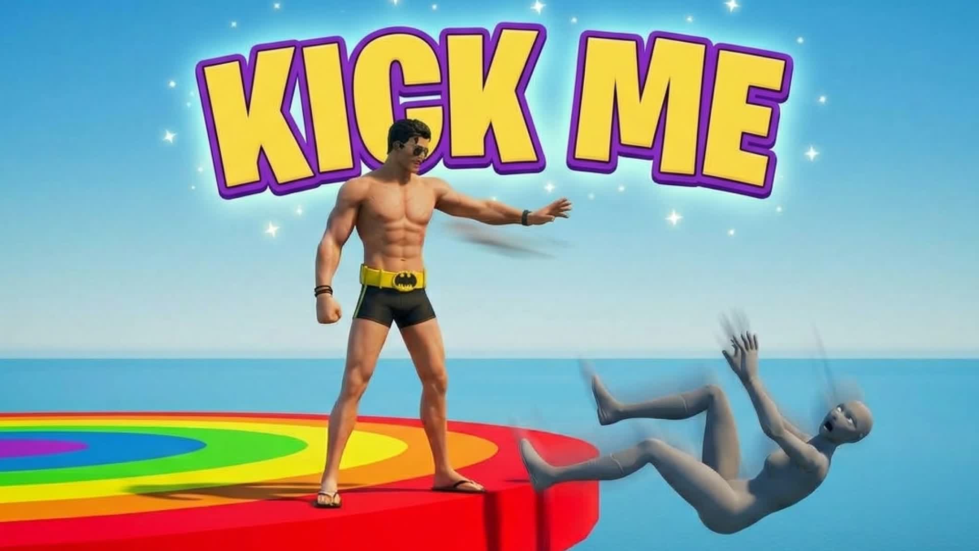 KICK ME