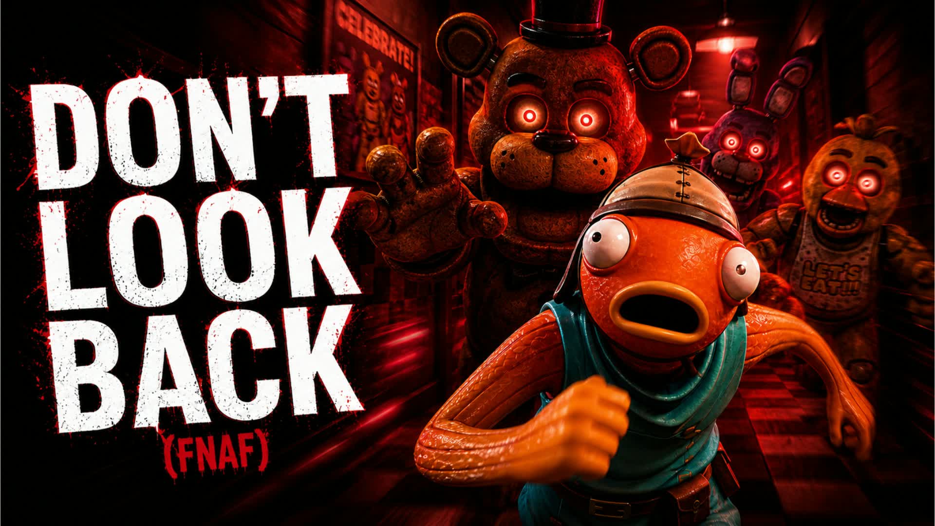 ドント・ルックバック(FNAF)