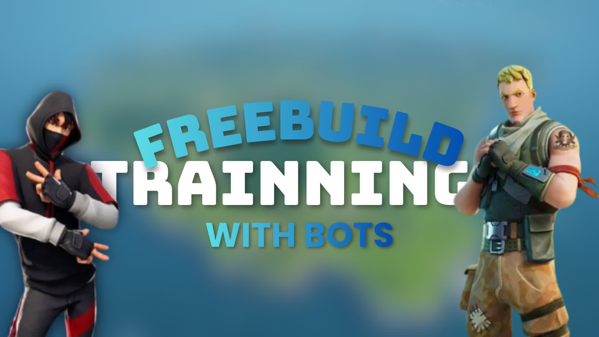 Free build 1v1 Bot trainning