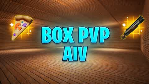 AIV| Box Fights 📦
